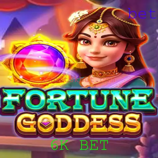 FORTUNEGODDESS: Descubra o Empolgante Mundo de Apostas com 6K BET