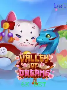ValleyofDreams: Explorando Aventuras com 6K BET